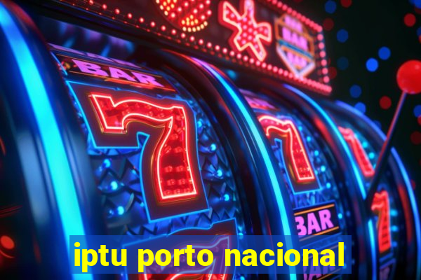 iptu porto nacional